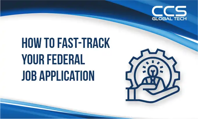 How to Fast-Track Your Federal Job Application