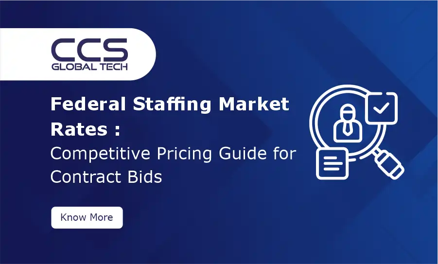 Federal Staffing Market Rates 2026 Competitive Pricing Guide for Contract Bids