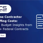 Prime Contractor Staffing Costs: Real Budget Insights from 100+ Federal Contracts
