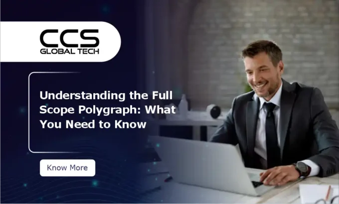 Understanding the Full Scope Polygraph