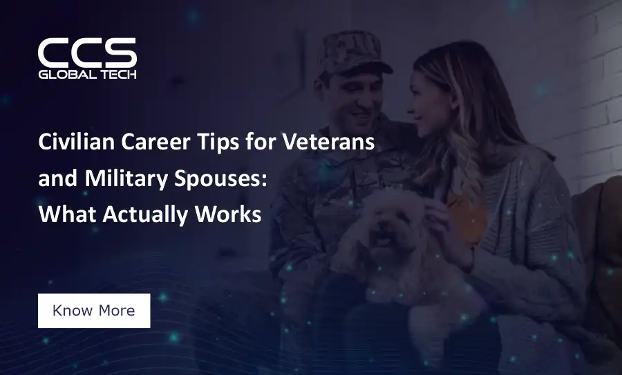 Career Transition Tips for Veterans & Military Spouses
